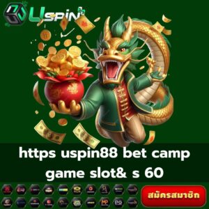 https uspin88 bet campgame slot& s 60